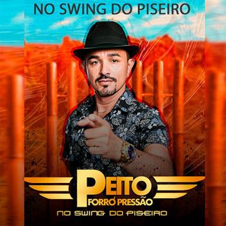 Foto da capa: NO SWING DO PISEIRO