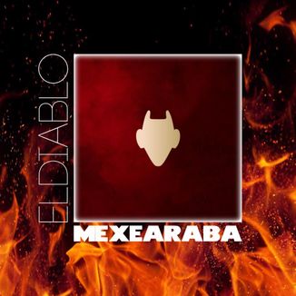 Foto da capa: Mexe a raba - Eldiablo