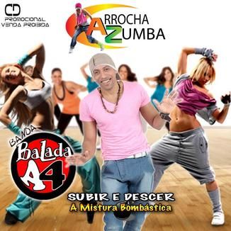 Foto da capa: CD BALADA A4 ARROCHA ZUMBA