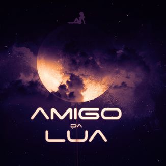 Foto da capa: Amigo da Lua