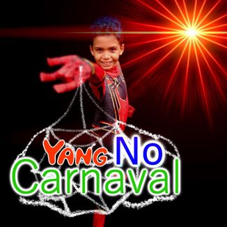 Foto da capa: Yang no Carnaval