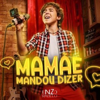 Foto da capa: Mamãe Mandou Dizer