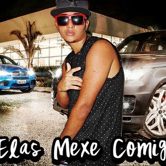 Foto da capa: Naipe Gringo - Elas Mexe Comigo