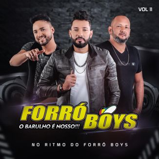 Foto da capa: ÁLBUM VOLUME 11 "NO RITMO DO FORRÓ BOYS"