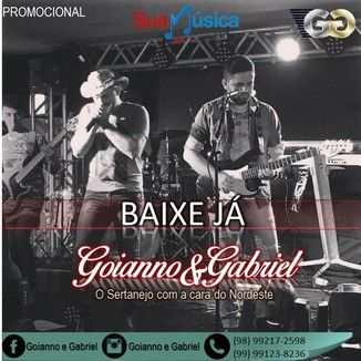 Foto da capa: GOIANNO & GABRIEL - AO VIVO