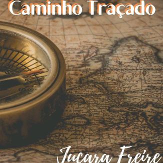 Foto da capa: Caminho Traçado