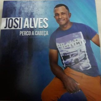 Foto da capa: Josi Alves - Perco a Cabeça...