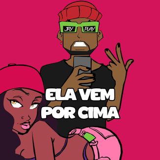 Foto da capa: ELA VEM POR CIMA