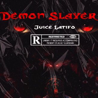 Foto da capa: Juice Latifo - Demon Slayer (EP)