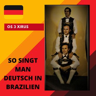 Foto da capa: So Singt Man Deutsch Brazilien