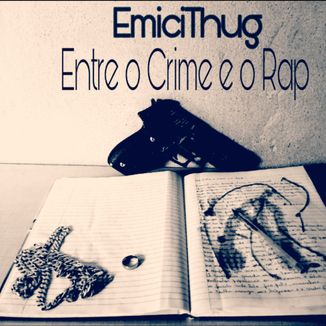 Foto da capa: Entre o Crime e o Rap