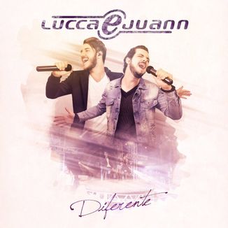 Foto da capa: Lucca e juann /DVD DIFERENTE