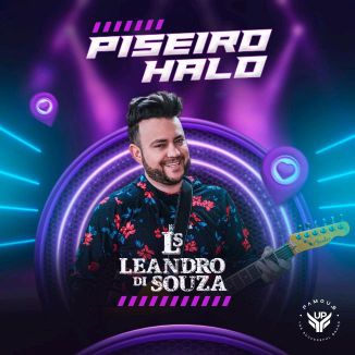 Foto da capa: Piseiro Halo