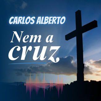 Foto da capa: Nem A Cruz