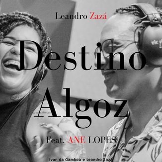 Foto da capa: Destino Algoz