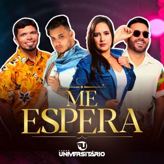 Foto da capa: Me Espera - Forró Universitário