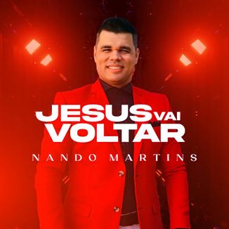 Foto da capa: JESUS VAI VOLTAR