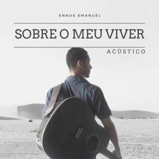 Foto da capa: Ennos Emanuel Acústico