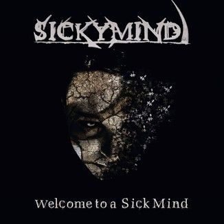 Foto da capa: Welcome to a Sick Mind