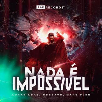 Foto da capa: Nada É Impossivel