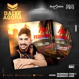 Foto da capa: PP Ferreira - O Som que Contagia Vol 02