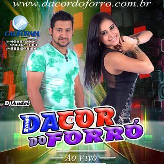 Foto da capa: Banda Da Cor Do Forró Ao Vivo 2014