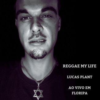 Foto da capa: Reggae My Life