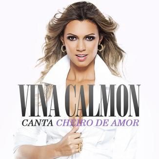 Foto da capa: Vina Calmon Canta Cheiro de Amor