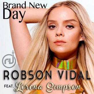 Foto da capa: Robson Vidal, Filipe Guerra Feat Lorena Simpson - Brand New Day