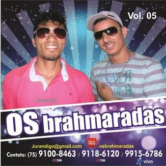 Foto da capa: Os Brahmaradas