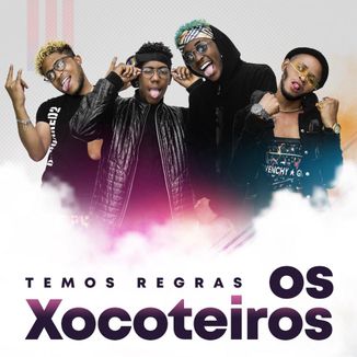 Foto da capa: Os Xocoteiros