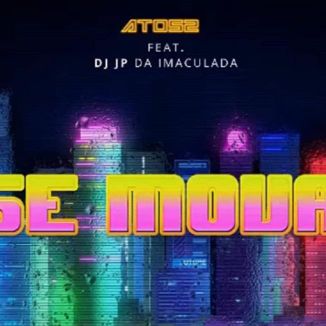 Foto da capa: Se Mova - Single