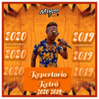 Foto da capa: Repertório Retrô - 2020_2019