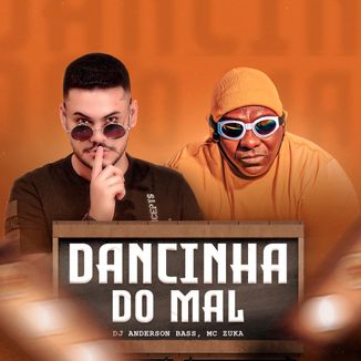 Foto da capa: Dancinha do Mal