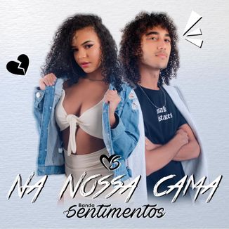 Foto da capa: Banda Sentimentos - Na nossa cama