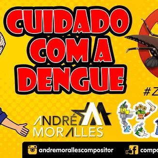 Foto da capa: André Moralles - Cuidado Com a Dengue