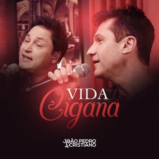 Foto da capa: Vida Cigana - João Pedro e Cristiano