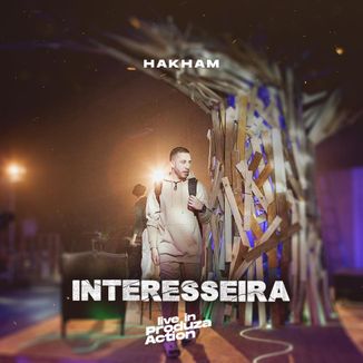 Foto da capa: Interesseira - Live In Produza Action - HAKHAM