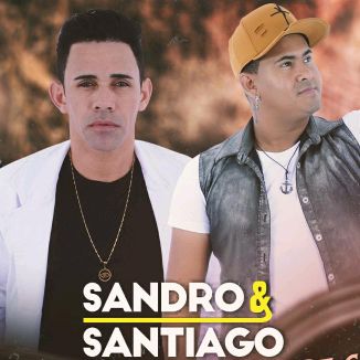 Foto da capa: SANDRO & SANTIAGO de Cara Na Seresta