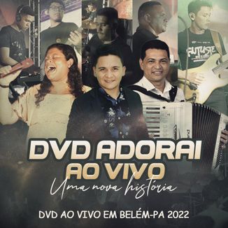 Foto da capa: DVD banda Adorai ao vivo