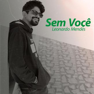 Foto da capa: Sem Você