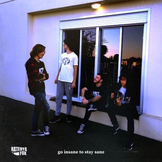 Foto da capa: Go Insane To Stay Sane (Demo)