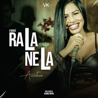 Foto da capa: Rala Nela - Ep Acústico