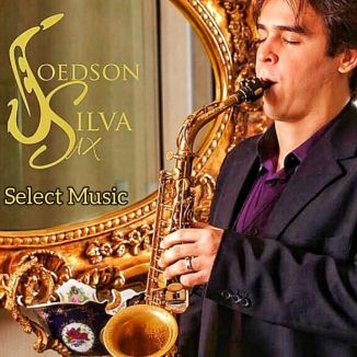 Foto da capa: Joedson Silva Sax - Select Music