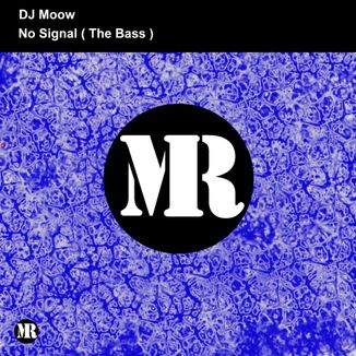 Foto da capa: No Signal ( The Bass )