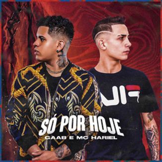 Foto da capa: Só Por Hoje (Feat. MC Hariel)