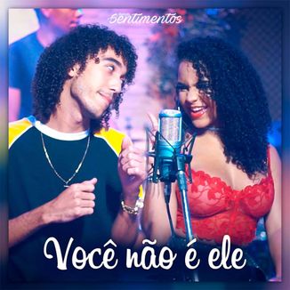 Foto da capa: Banda Sentimentos - Você não é ele (EP Promocional)