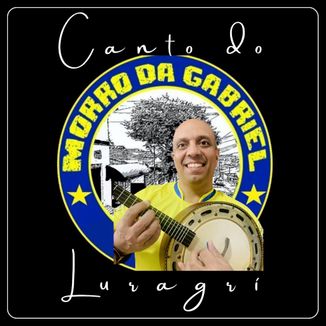 Foto da capa: Canto do Morro da Gabriel