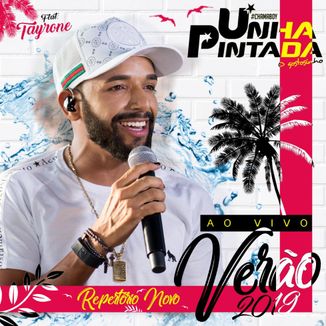 Foto da capa: Unha Pintada - Cd Verao 2K19