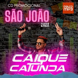 Foto da capa: Caique Catunda CD Promocional São João 2021